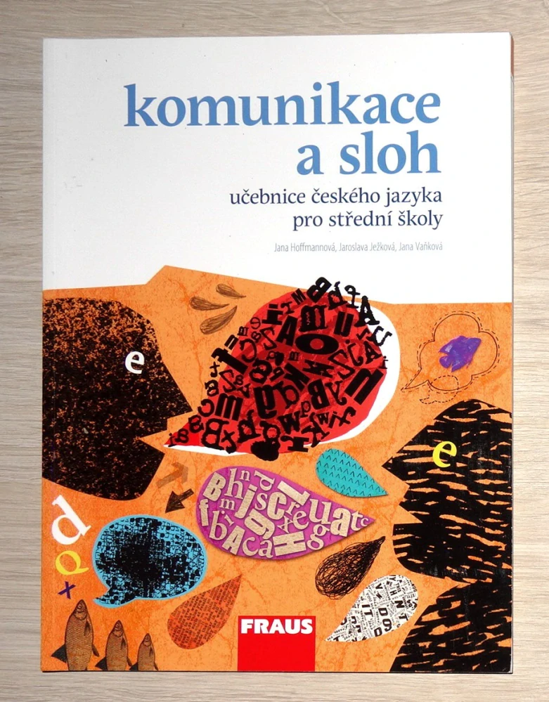 Komunikace a sloh – učebnice českého jazyka pro střední školy