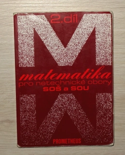 Matematika pro netechnické obory SOŠ a SOU, 2. díl